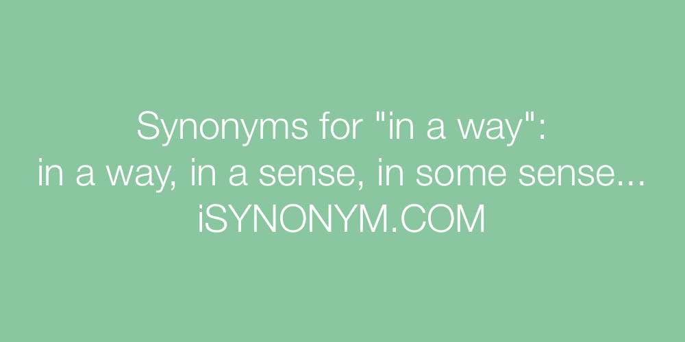 Synonyms in a way