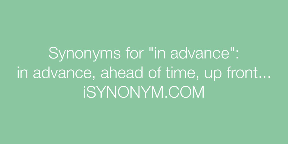 Synonyms in advance