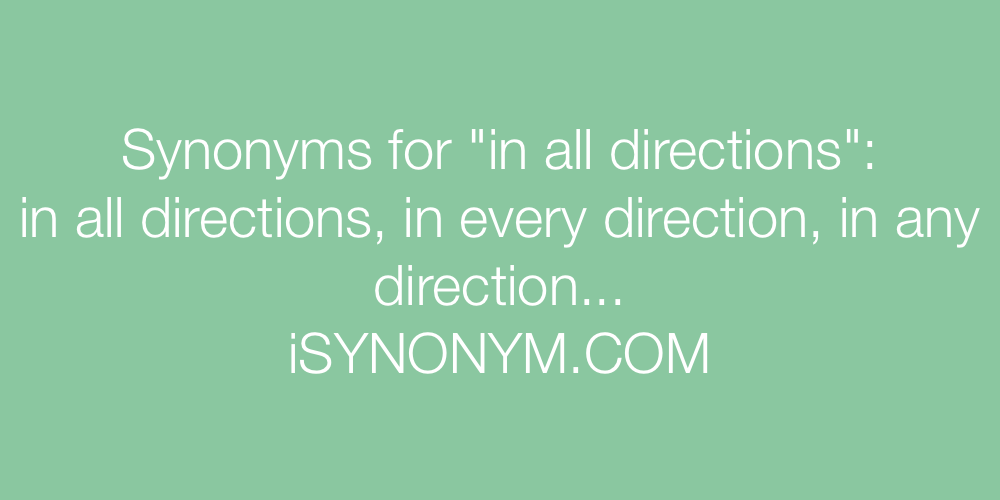 Synonyms in all directions