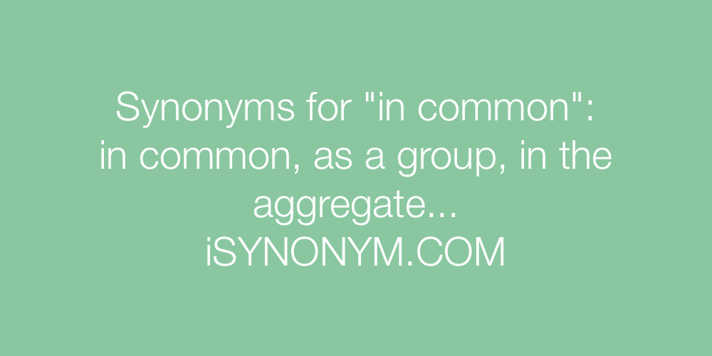 Synonyms in common