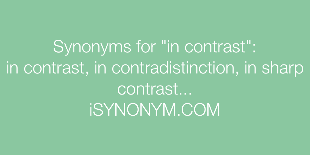 Synonyms in contrast