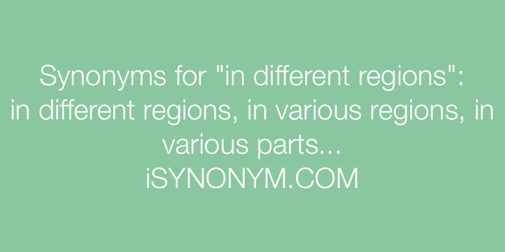Synonyms in different regions