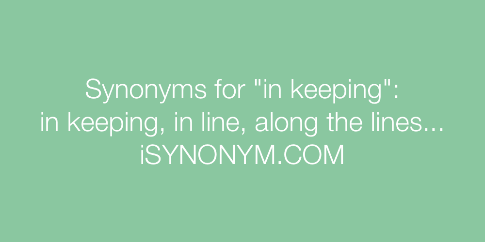 Synonyms in keeping