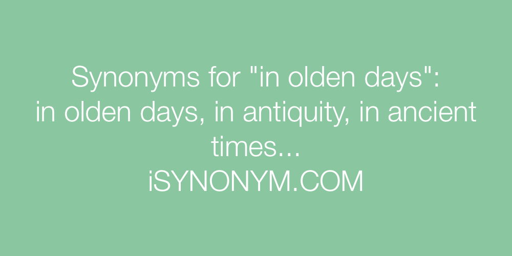 Synonyms in olden days