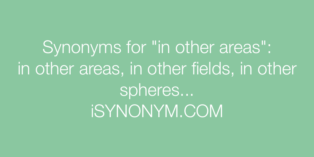 Synonyms in other areas