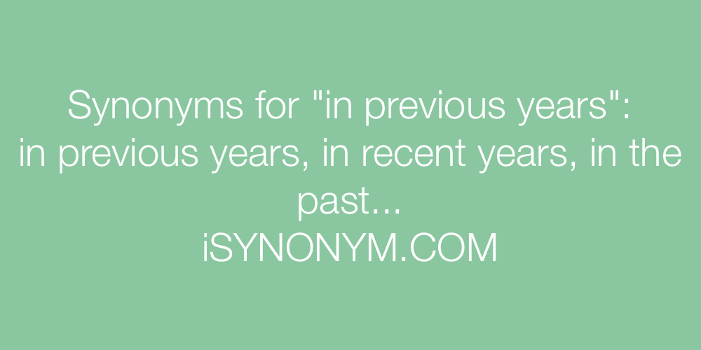 Synonyms in previous years