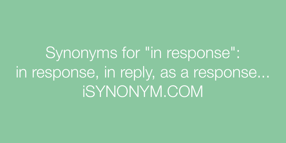 Synonyms in response