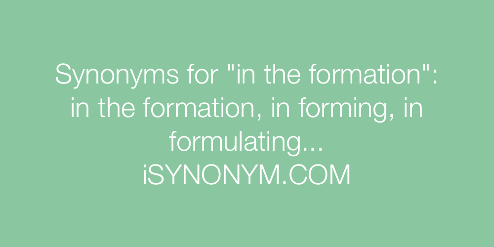 Synonyms in the formation