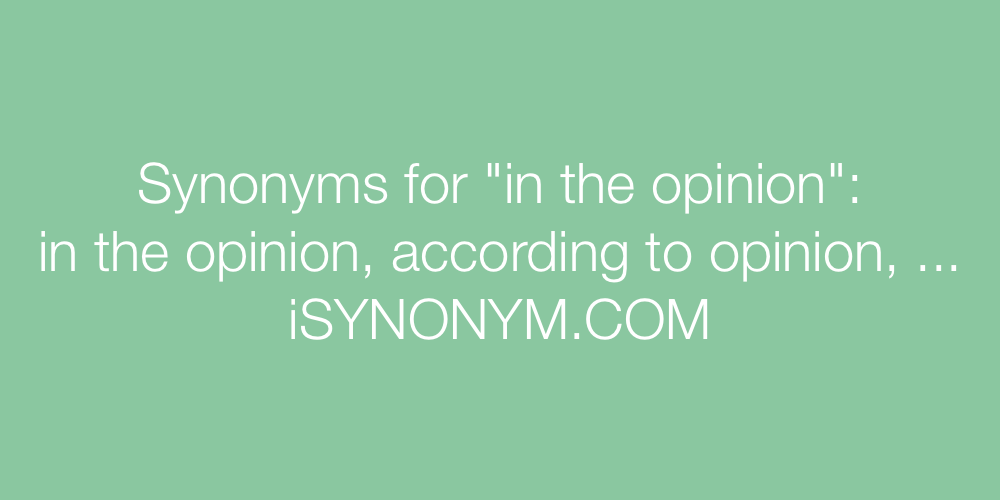 Synonyms in the opinion