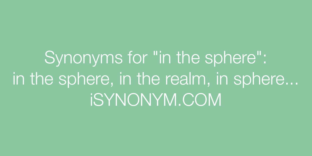 Synonyms in the sphere
