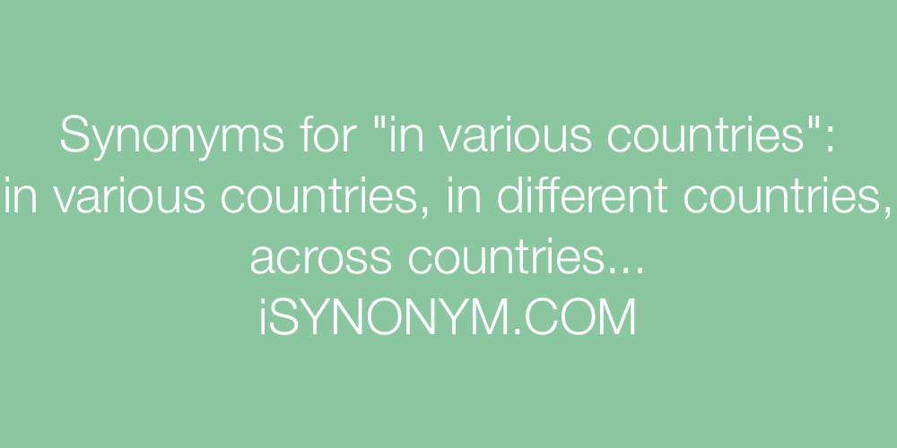 Synonyms in various countries