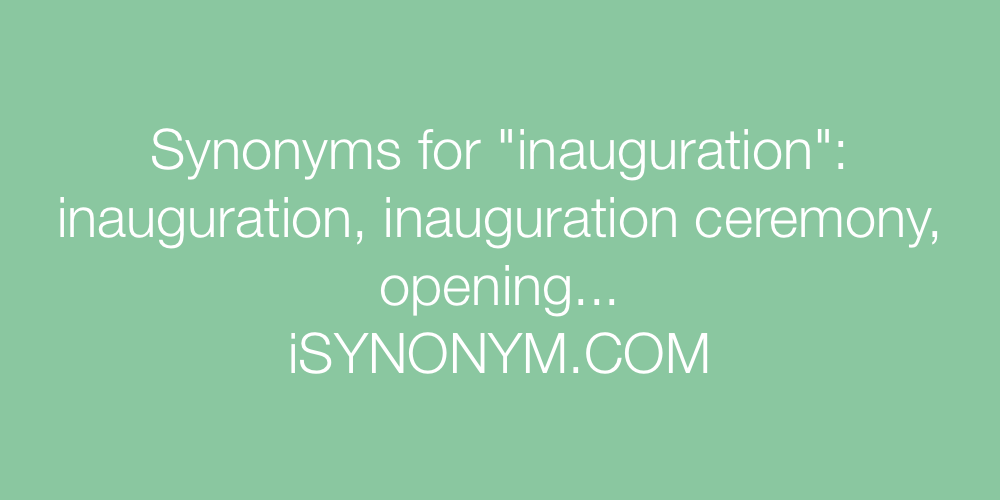 Synonyms inauguration