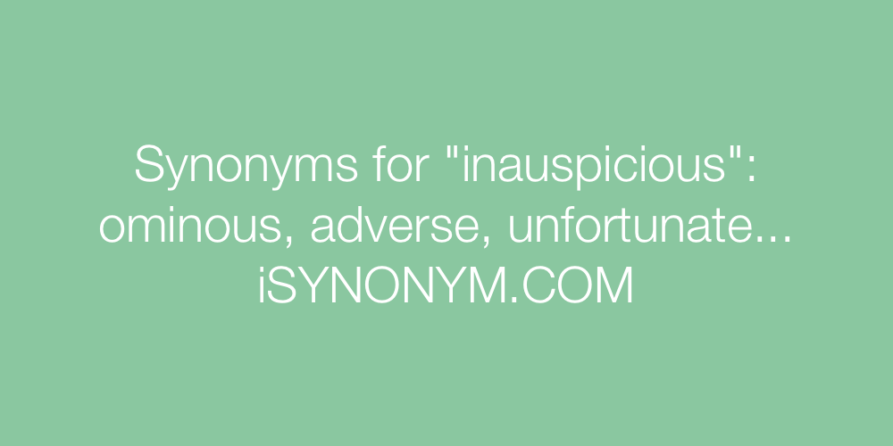 Synonyms inauspicious