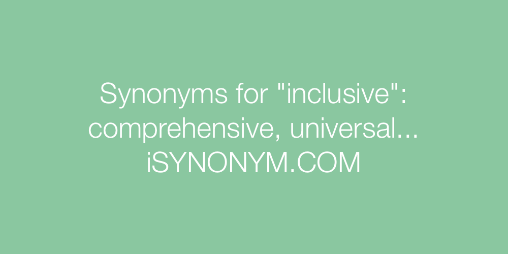 Synonyms inclusive