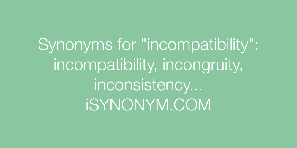 Synonyms incompatibility