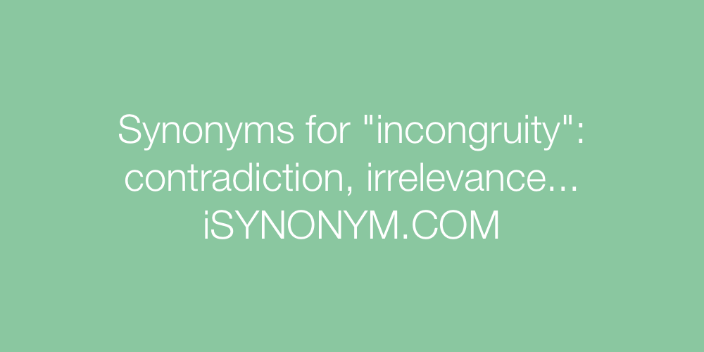 Synonyms incongruity