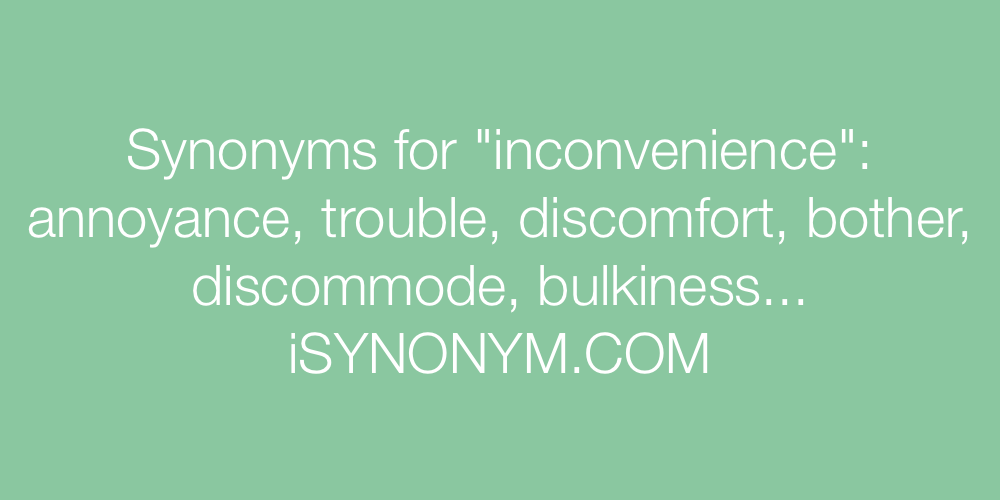 Synonyms inconvenience