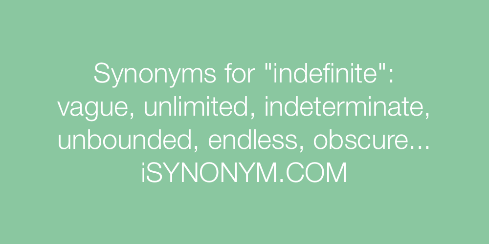 Synonyms indefinite