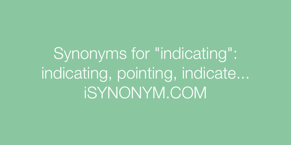 Synonyms indicating