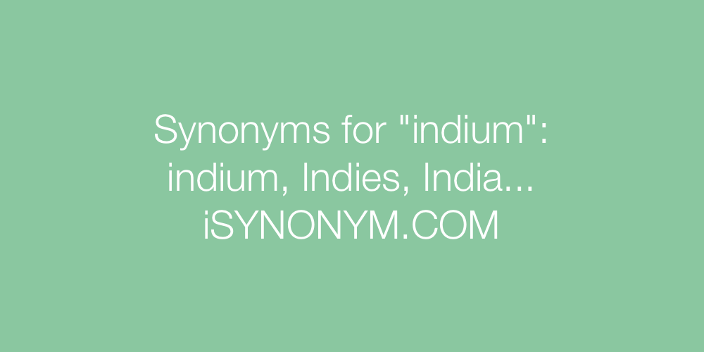 Synonyms indium
