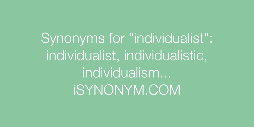 Synonyms individualist