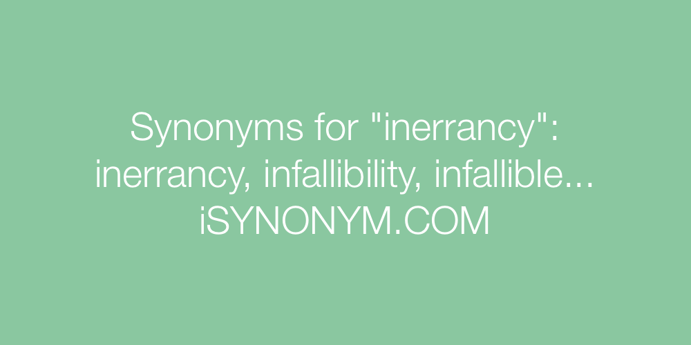 Synonyms inerrancy