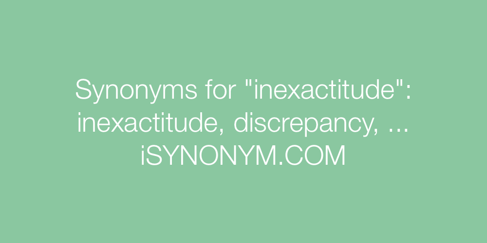 Synonyms inexactitude