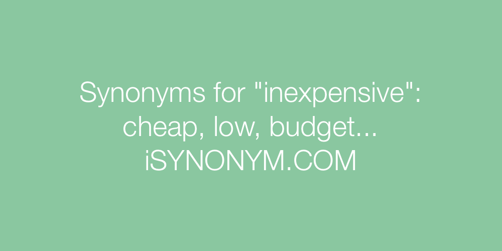 Synonyms inexpensive