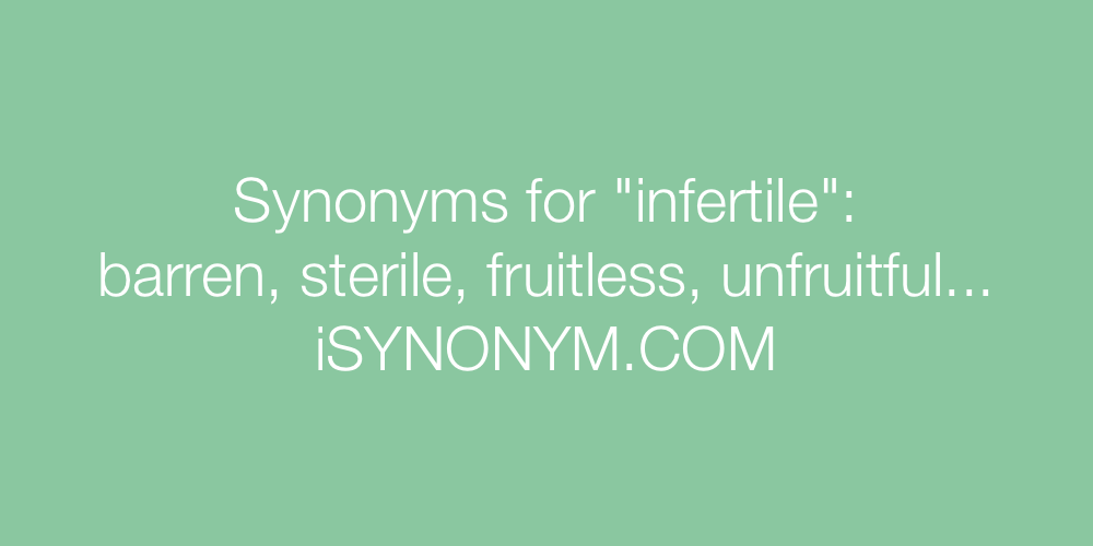 Synonyms infertile