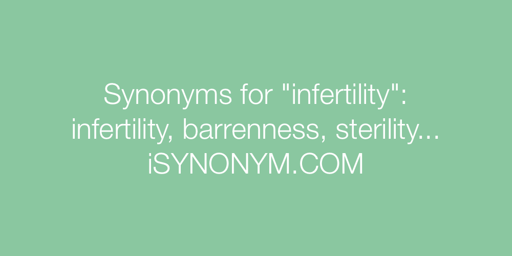 Synonyms infertility