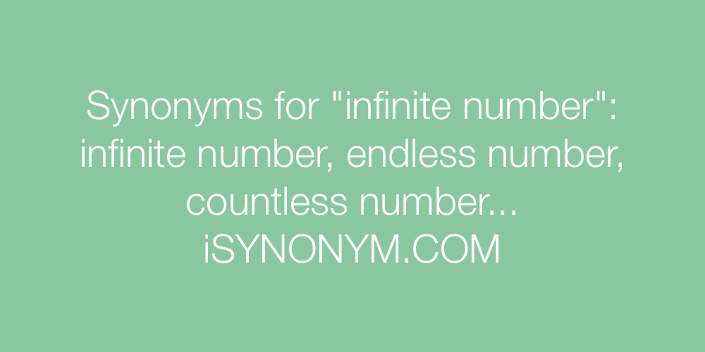 Synonyms infinite number