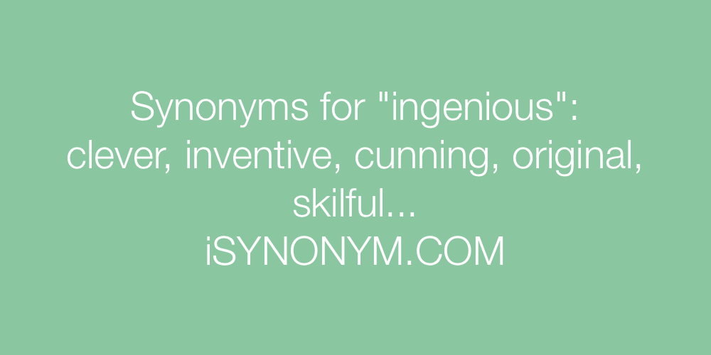 Synonyms ingenious