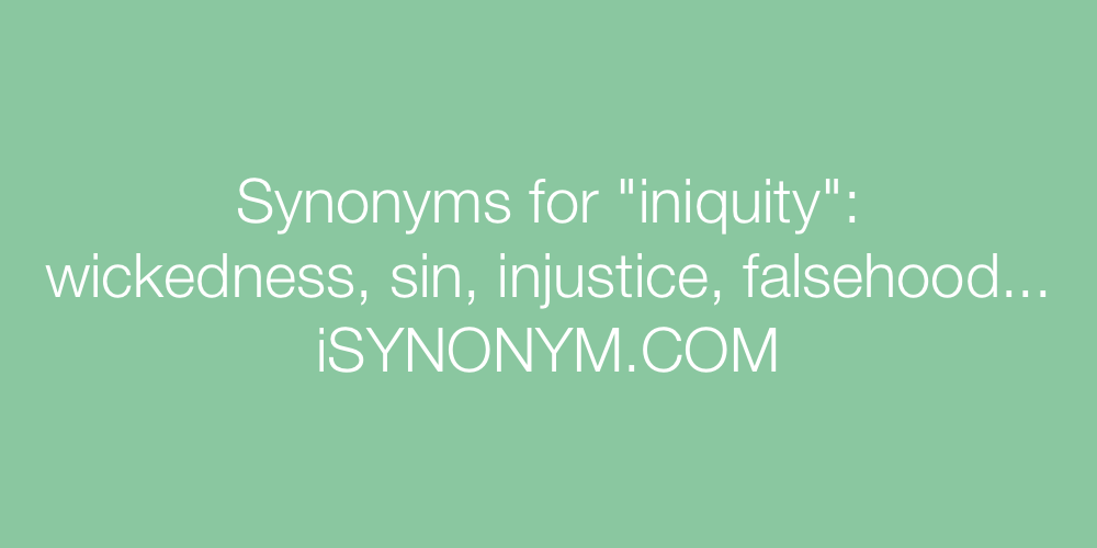 Synonyms iniquity