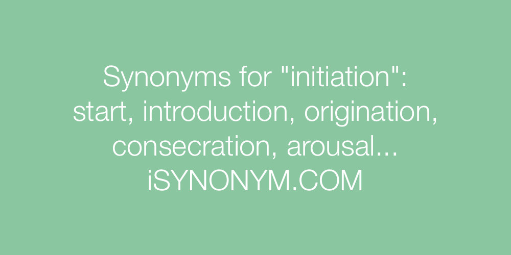 Synonyms initiation