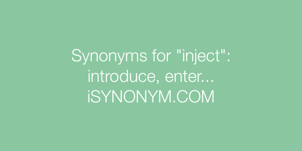 Synonyms inject
