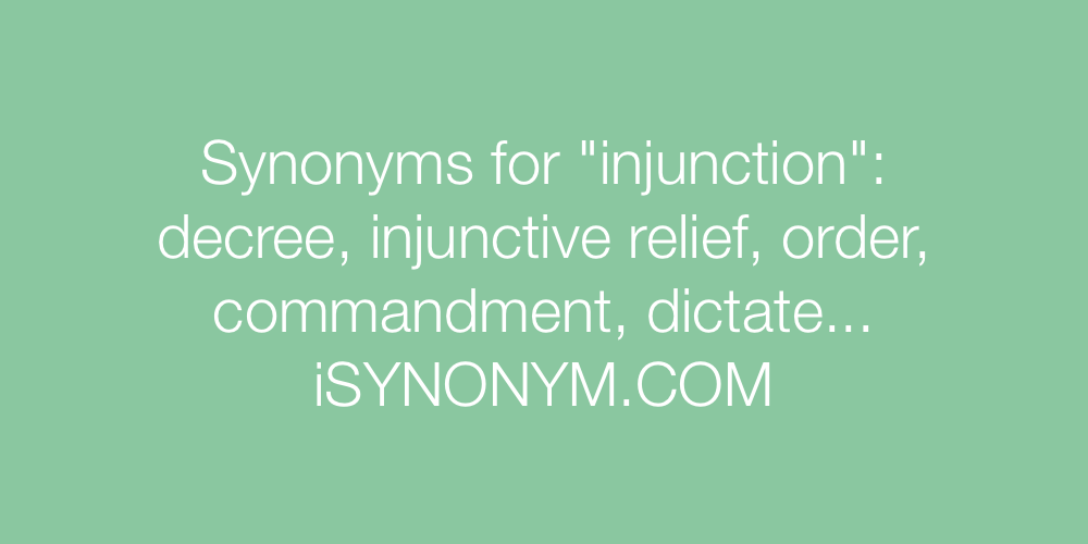 Synonyms injunction