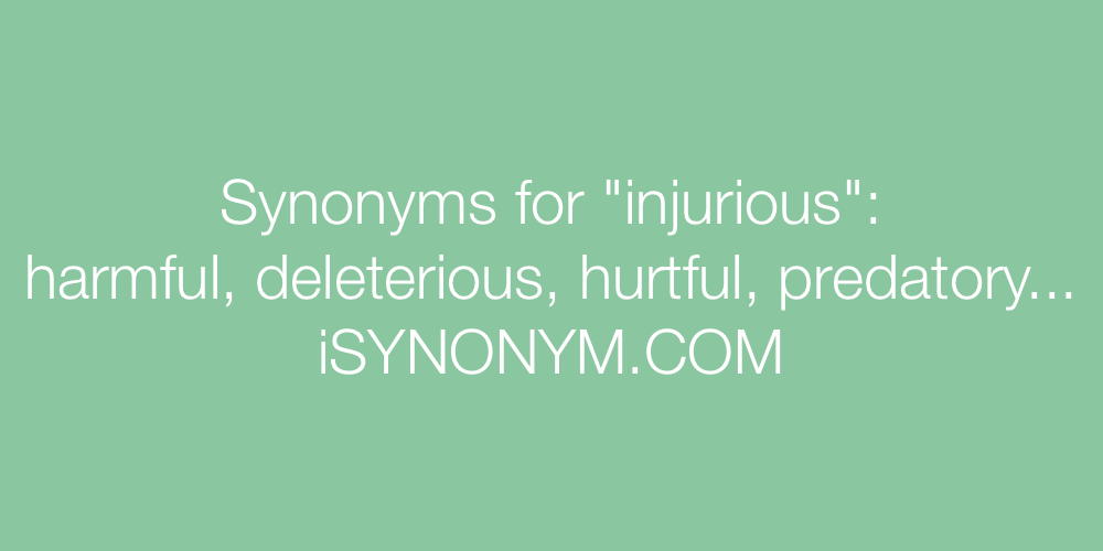 Synonyms injurious