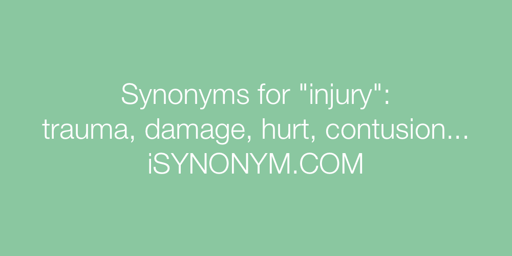 Synonyms injury