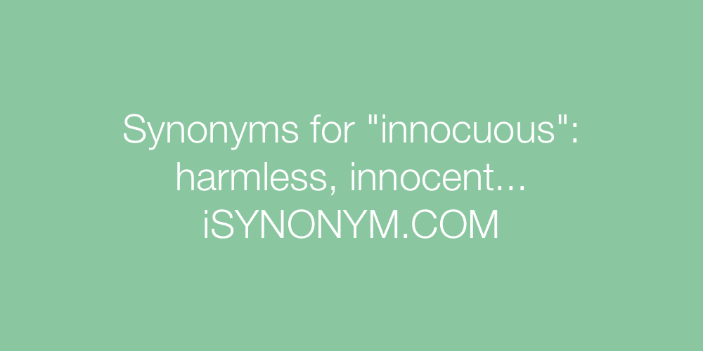 Synonyms innocuous