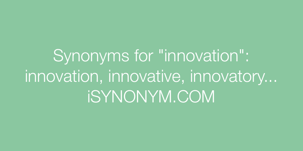 Synonyms innovation
