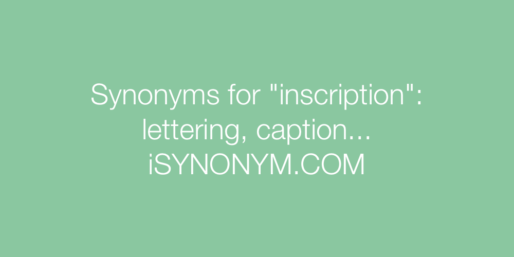 Synonyms inscription