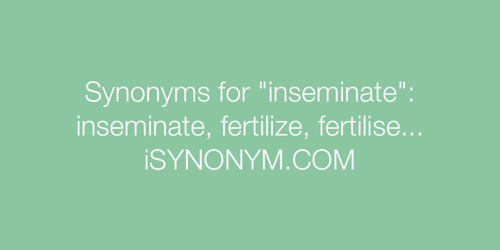 Synonyms inseminate