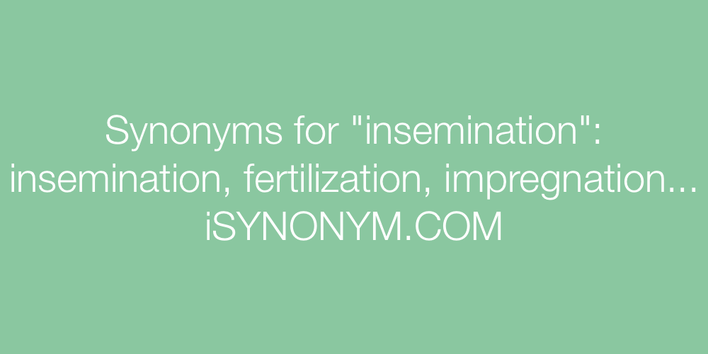 Synonyms insemination