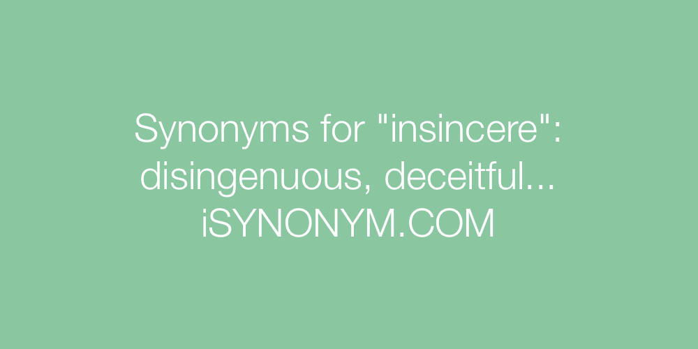 Synonyms insincere