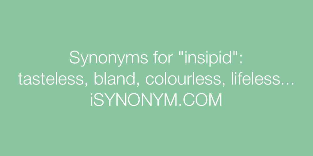 Synonyms insipid