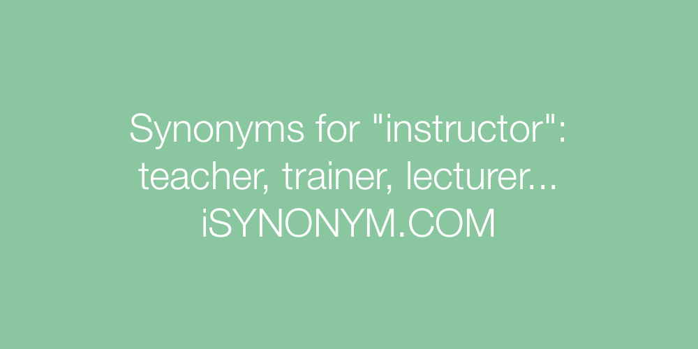 Synonyms instructor