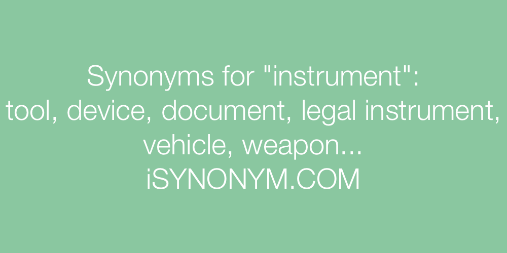 Synonyms instrument