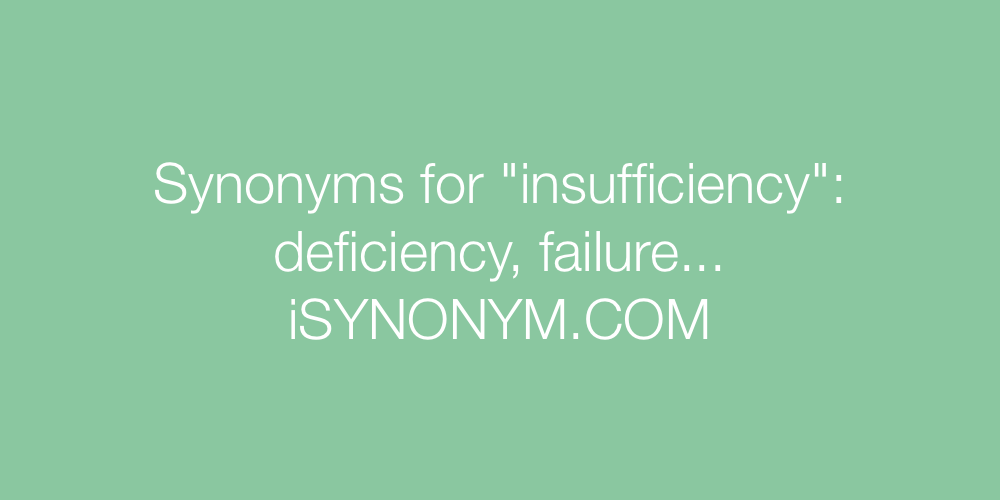 Synonyms insufficiency