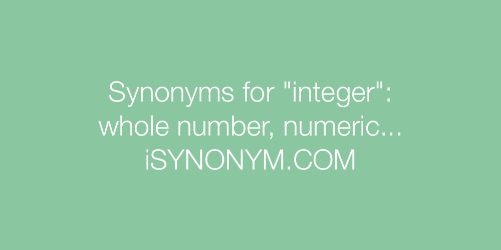 Synonyms integer