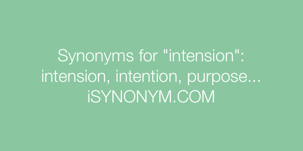 Synonyms intension